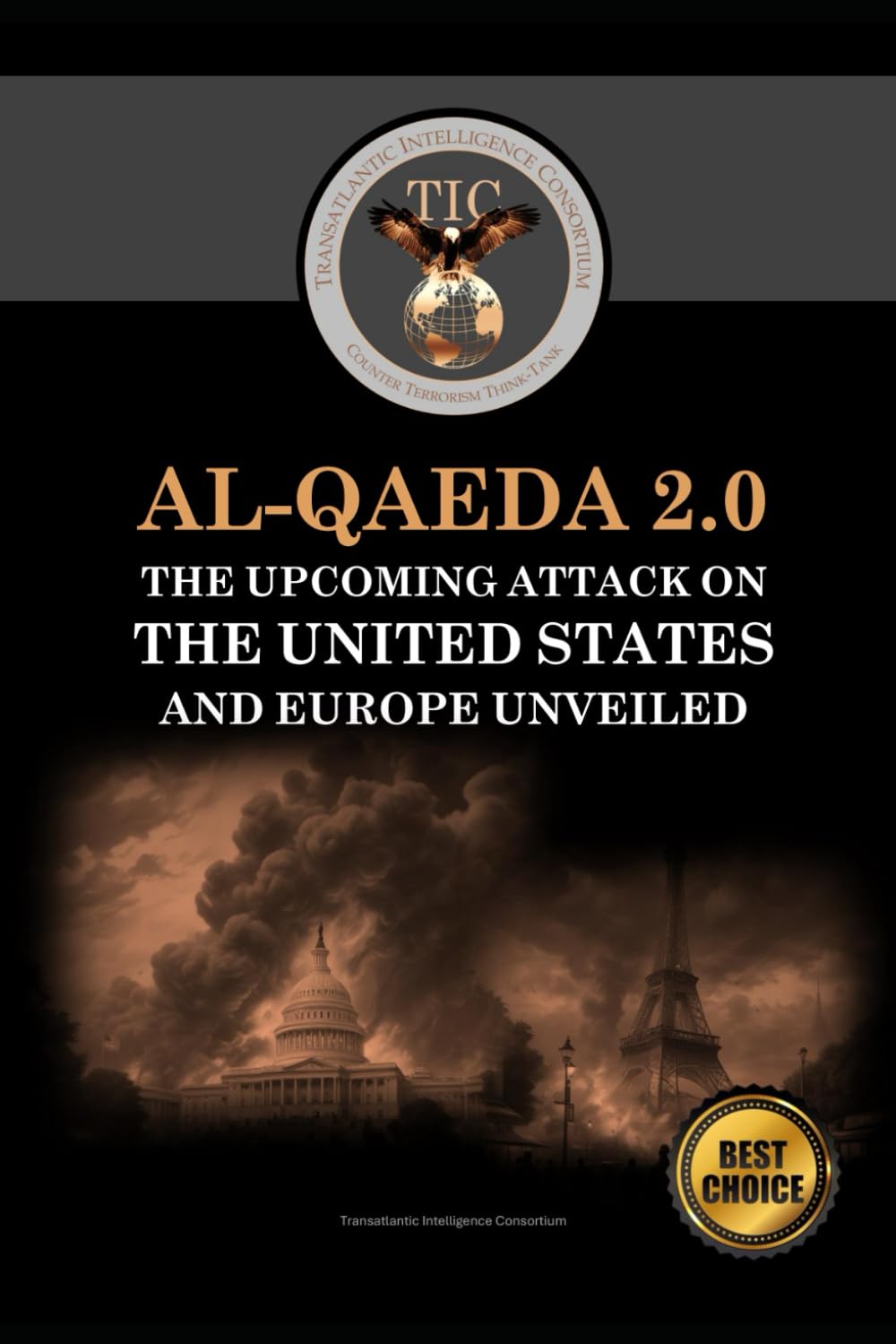 Al-Qaeda 2.0: The Upcoming Attack on the United States and Europe Unveiled (Understanding Global Jihad)