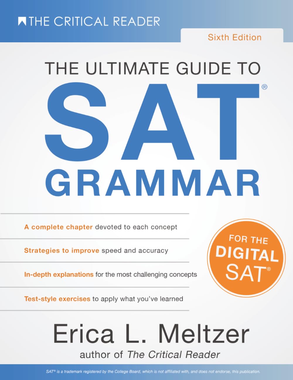 Sixth Edition, The Ultimate Guide to SAT® Grammar