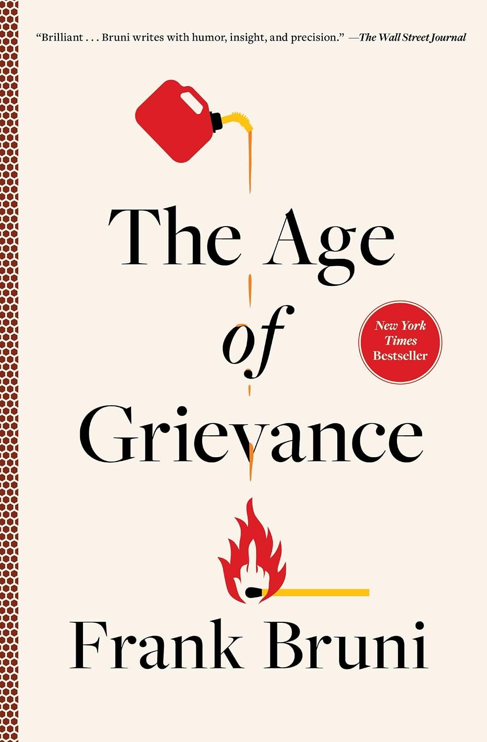 The Age of Grievance
