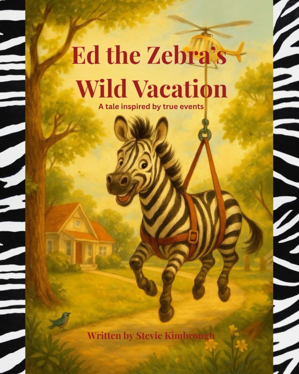 Ed the Zebra’s Wild Vacation