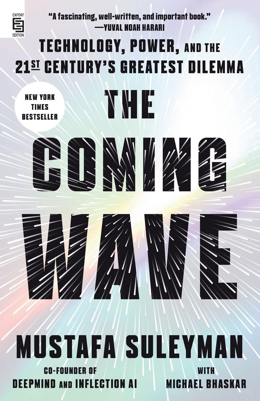 The coming wave