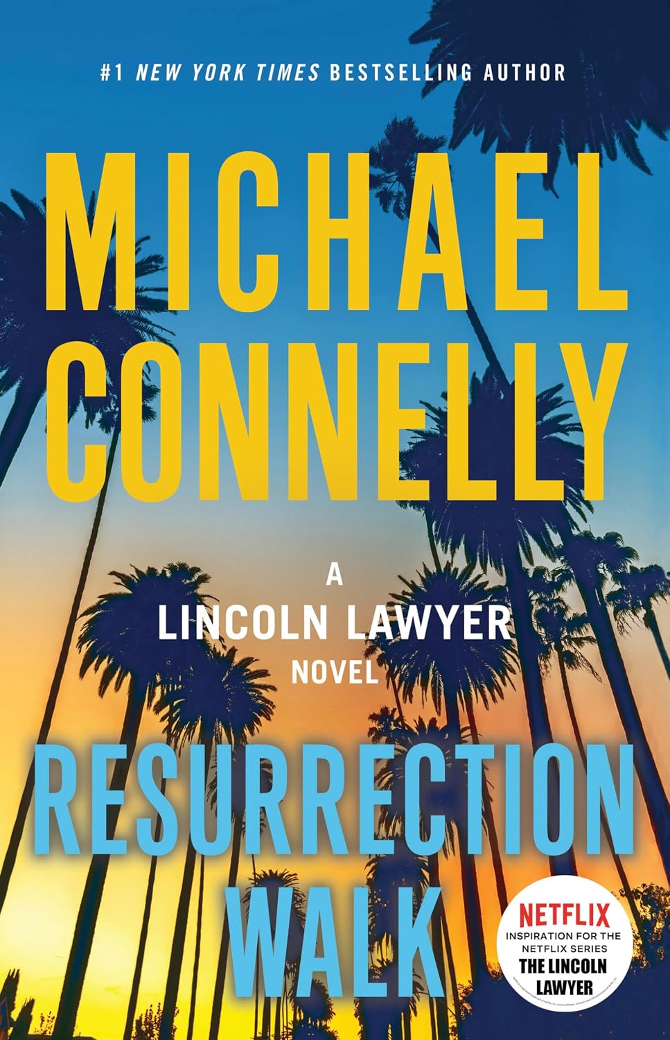 Resurrection Walk (Lincoln Lawyer Book 7)