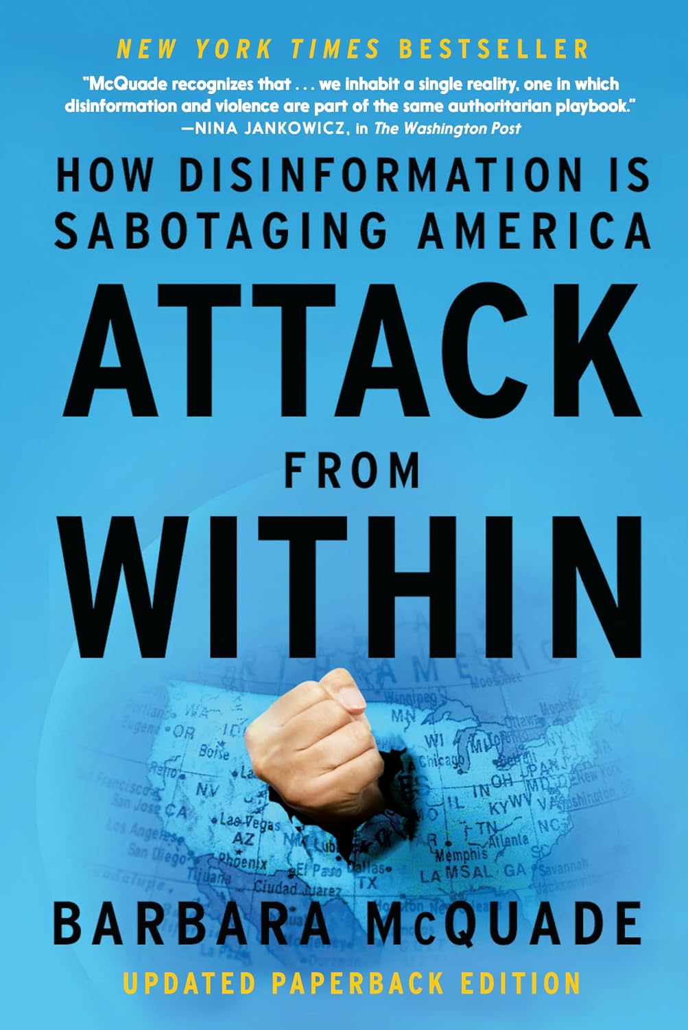 Attack from Within: How Disinformation Is Sabotaging America