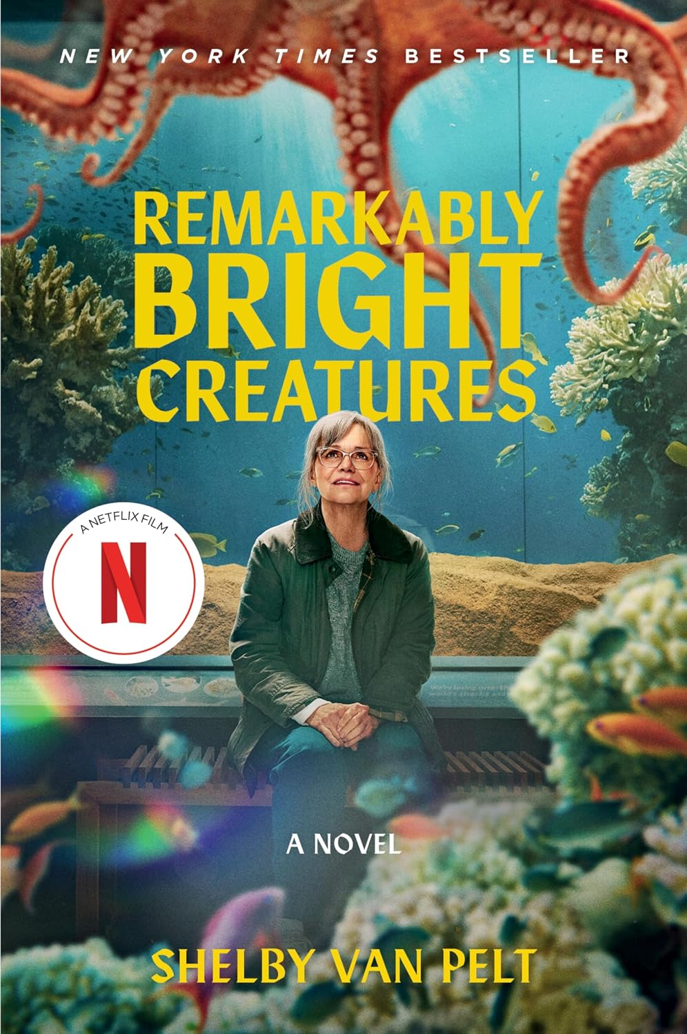 Remarkably Bright Creatures: A Novel
