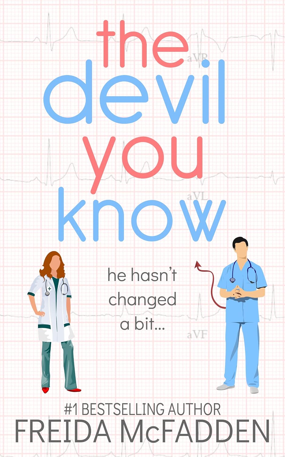 The Devil You Know (Dr. Jane McGill Book 2)