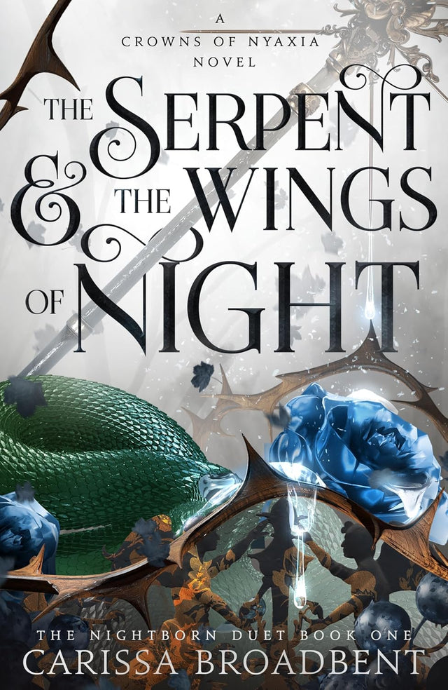 The Serpent and the Wings of Night: Discover the stunning Sunday Times bestselling first book in the romantasy series Crowns of Nyaxia