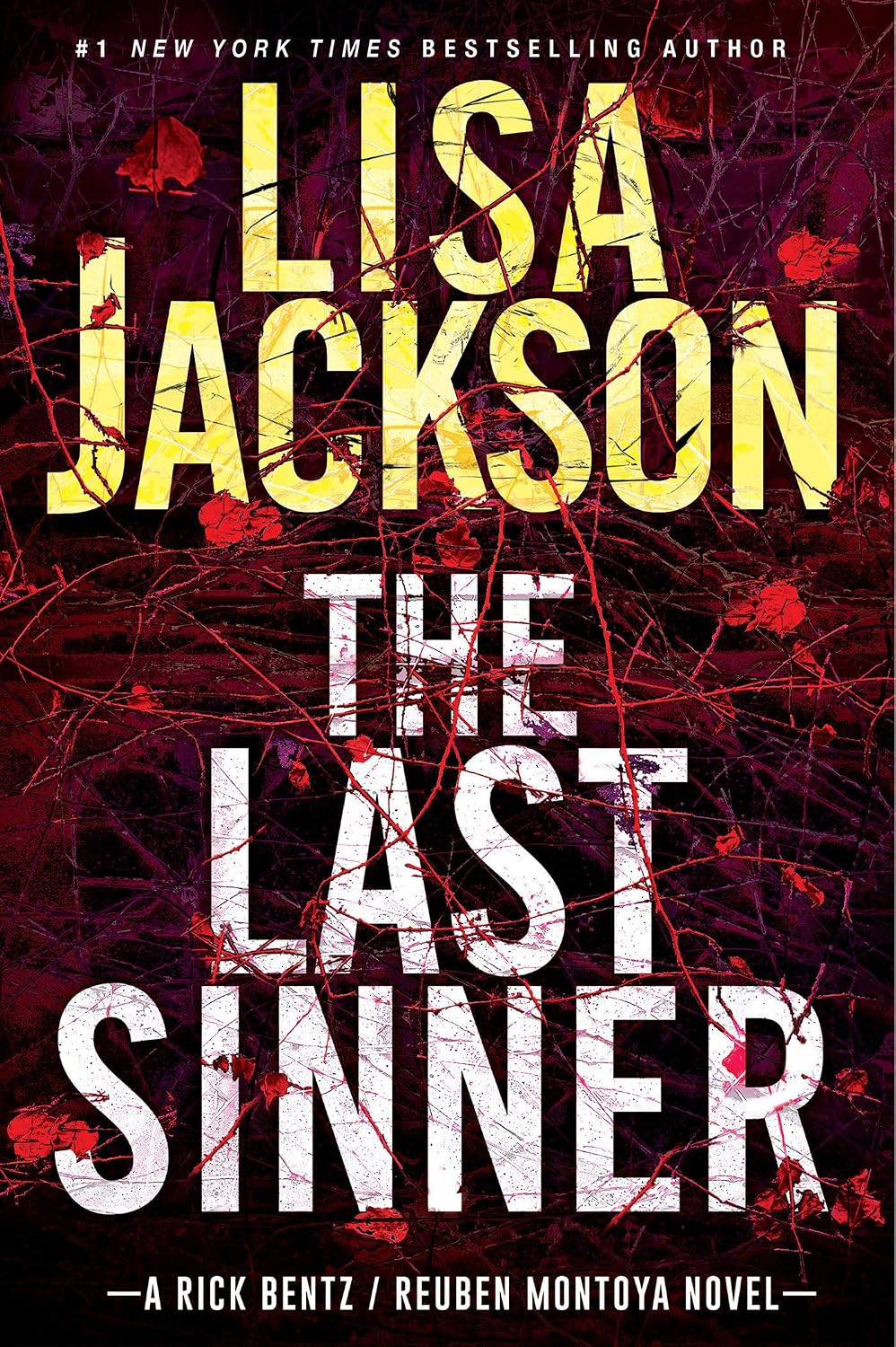 The Last Sinner: A Chilling Thriller with a Shocking Twist (A Bentz/Montoya Novel)